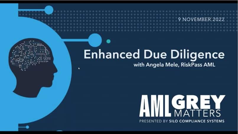 A graphic for the AML Grey Matters Episode, "Enhanced Due Diligence with Angela Mele, RiskPass AML".